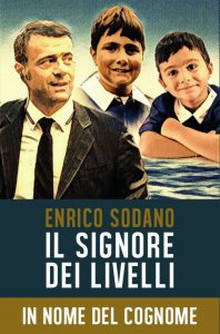Il Signore dei Livelli - In Nome del Cognome - Enrico Sodano @ Pino Daniele Theatre