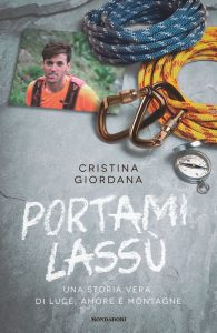 Portami Lassù. Una Storia Vera, di Luce, Amore e Montagne - Cristina Giordana @ Ivan Graziani Theatre
